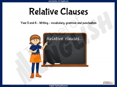 Relative Clauses - Years 5 and 6
